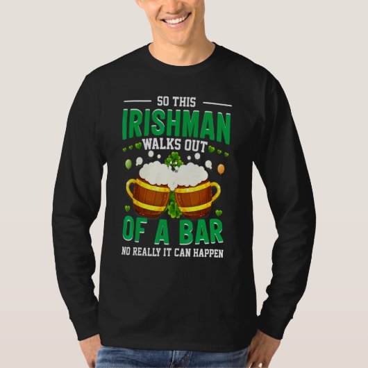 Funny St Patricks Irish Joke T-shirt (Voorkant)