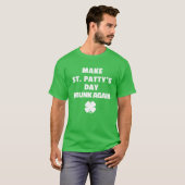 Funny St Pattys Day St Patricks Day 2022 Apparel T-shirt (Voorkant volledig)