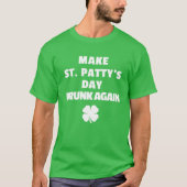 Funny St Pattys Day St Patricks Day 2022 Apparel T-shirt (Voorkant)