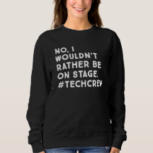 Funny Stage Manager en Stage Creative Life Quote