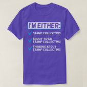 Funny Stamp Collecting Lover Philatelist T-shirt (Design voorkant)