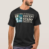 Funny Stamp Collector H T-shirt (Voorkant)