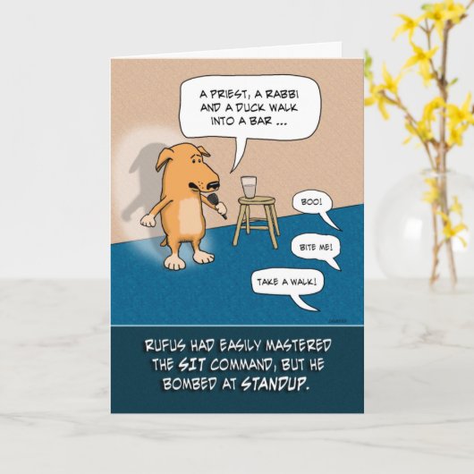 Funny Standup Comic Dog Birthday Kaart (Gele Bloem)