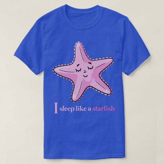 Funny Starfish Cute Good Night Gift Slaping T-shirt (Design voorkant)