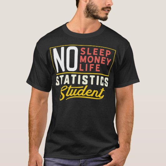 Funny Statistics Major Student Shirt Afstuderen Gi (Voorkant)