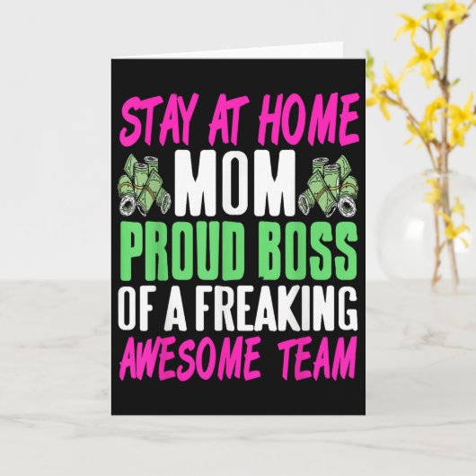 Funny Stay At Home Mom Boss Proud Of Awesome Famil Kaart (Gele Bloem)