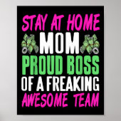 Funny Stay At Home Mom Boss Proud Of Awesome Famil Poster (Voorkant)