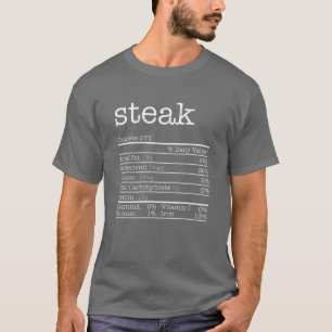 Funny Steak Meat Nutrition Facts Anti Vegan Funny T-shirt
