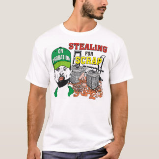 Funny Stealing for Sshit Mannen T Shirt