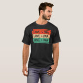 Funny Step Mom apparel DNA Is Greater Than Love ap T-shirt (Voorkant volledig)