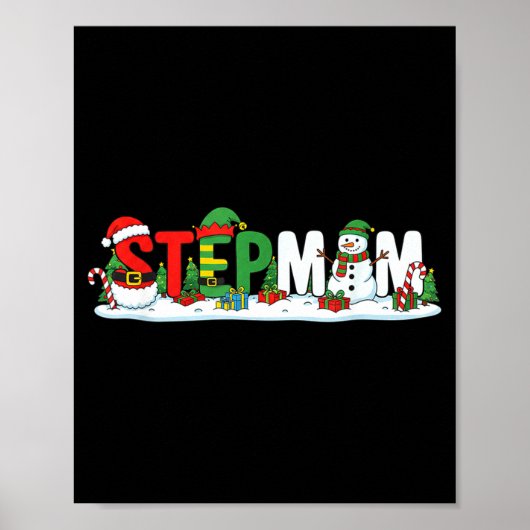 Funny Stepmom Santa Elf Snowman Christmas Womens G Poster (Voorkant)