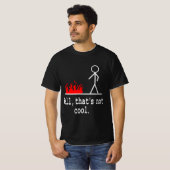 Funny Stick Figure Man Sarcastic Pun Well That's N T-shirt (Voorkant volledig)