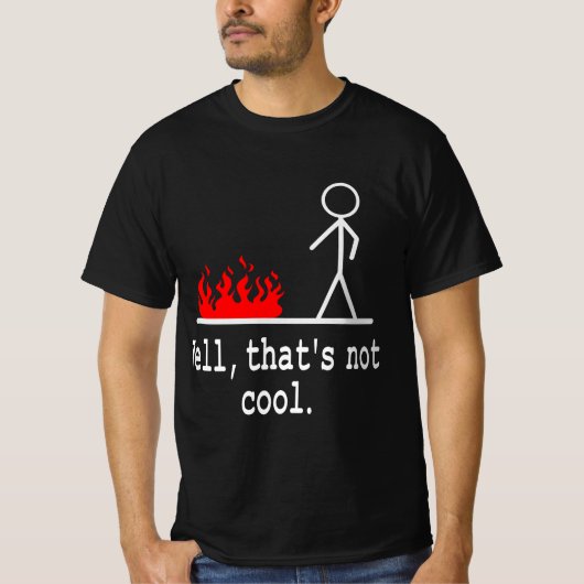 Funny Stick Figure Man Sarcastic Pun Well That's N T-shirt (Voorkant)