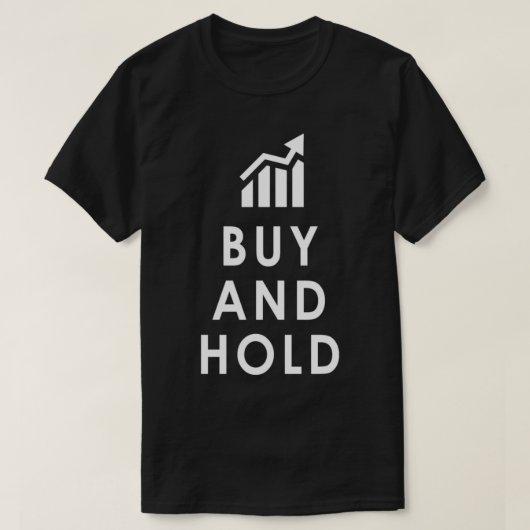 Funny Stock Investing Buy And Hold Investor Pullov T-shirt (Design voorkant)