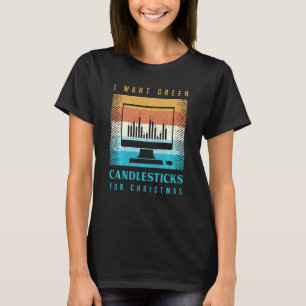Funny Stock Market Slogan voor een handelaar in aa T-shirt