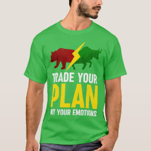 Funny Stock Trader Design 7 T-shirt