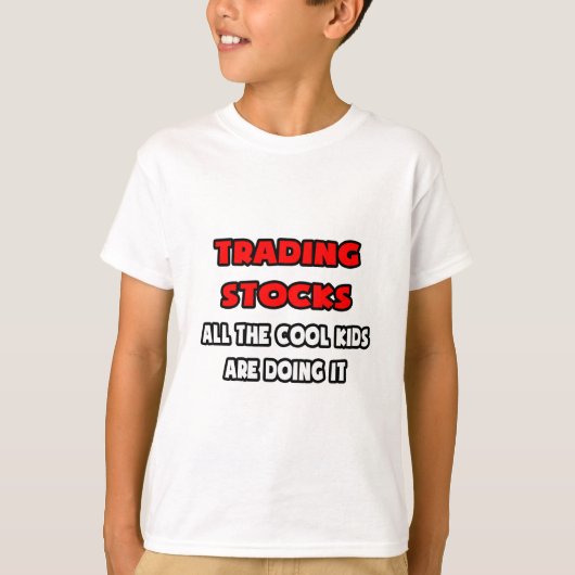 Funny Stock Trader Shirten en geschenken T-shirt (Voorkant)