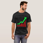 Funny Stock Trading Gift voor effectenhandel T-shirt (Voorkant volledig)