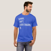 Funny Stock Trading T-shirt (Voorkant volledig)