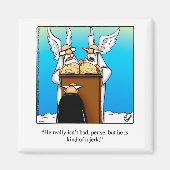 Funny Stocking Stuffer Heavenly Humor Magnet (Voorkant)