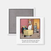 Funny Stocking Stuffer Wine Humor Magnet (Voorkant / Achterkant)