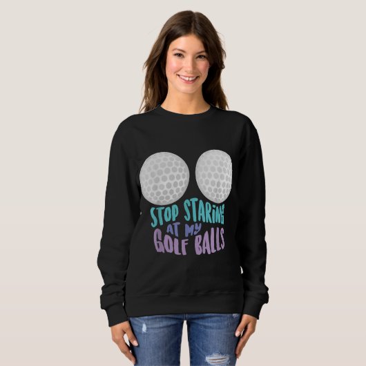 Funny Stop met mijn Golf Balls Cute Golfing G Trui (Voorkant volledig)