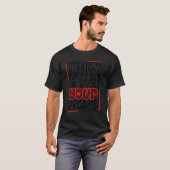 Funny Straight Outat Your Dreams Valentijnsdag H T-shirt (Voorkant volledig)