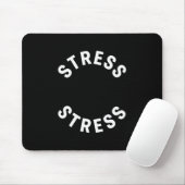 Funny Stress Is My Medal Tee - Humorous Life Warri Muismat (Met muis)
