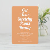 Funny Stretchy Pants Oranje Thanksgiving Dinner Kaart (Staand voorkant)