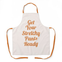 Funny Stretchy Pants Thanksgiving