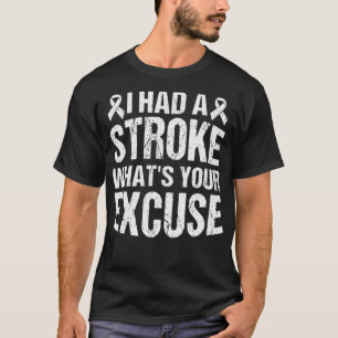 Funny Stroke Survivor Gift die ik had een beroerte T-shirt