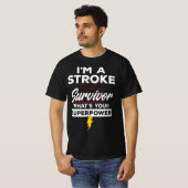 funny stroke survivor - I'm A Stroke Survivor  T-shirt (Voorkant volledig)