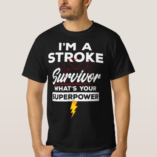 funny stroke survivor - I'm A Stroke Survivor  T-shirt (Voorkant)