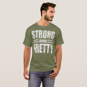 Funny Strong and  Sterke Gym Gift T-shirt (Voorkant volledig)