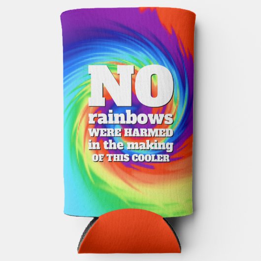 Funny Stropdas-Dye No Rainbows was beschadigd ... Seltzer Blikjeskoeler (Voorkant)