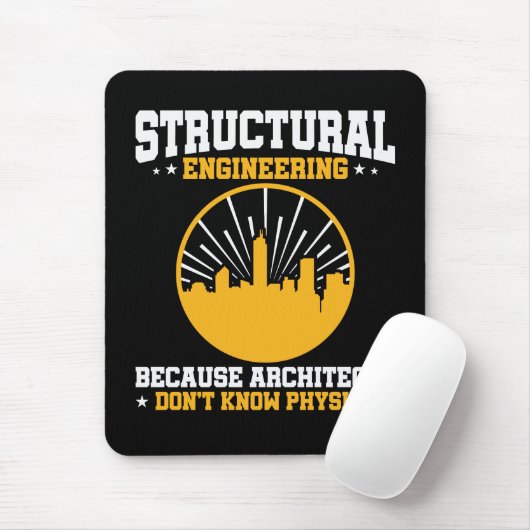 Funny Structural Engineering Physics Quote Muismat (Met muis)