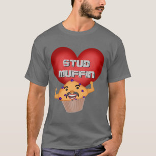 Funny Stud Muffin voor zijn Valentijnsdag T-Shirt