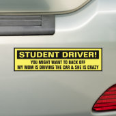 Funny Student Driver Mijn moeder is gek. Bumpersticker (Op auto)