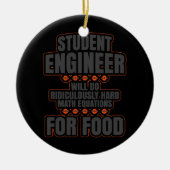 Funny Student Engineer College Afstuderen Student Keramisch Ornament (Voorkant)