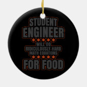 Funny Student Engineer College Afstuderen Student Keramisch Ornament (Achterkant)