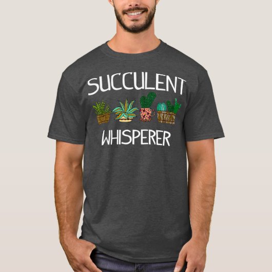 Funny Succulent Cactus Gardening T-shirt (Voorkant)