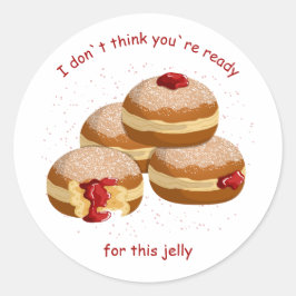 Funny Sufganiyot Pun You a`nt ready for this jelly Ronde Sticker