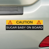 Funny Sugar Baby Bumpersticker (Op auto)