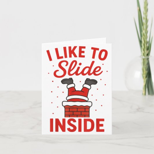 Funny Suggestive I Like To Slide Inside Quote Coup Kaart (Voorkant)