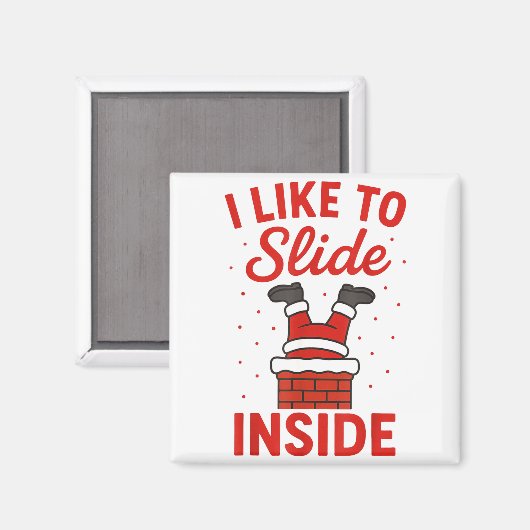Funny Suggestive I Like To Slide Inside Quote Coup Magneet (Voorkant / Achterkant)