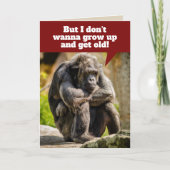 Funny Sulking Chimpanzee - wil niet opgroeien Kaart (Voorkant)