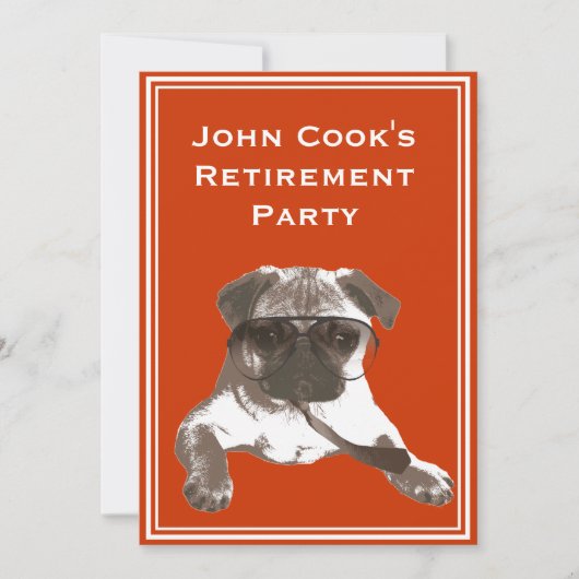 Funny Sunglazen Pug Retirement Party Invitation Kaart (Voorkant)