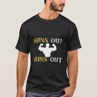 Funny Suns Out Pistolen Out Summer Workout Body Bu T-shirt