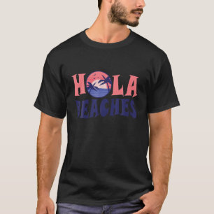 Funny Sunset Beach Vibes Hola stratum T-shirt