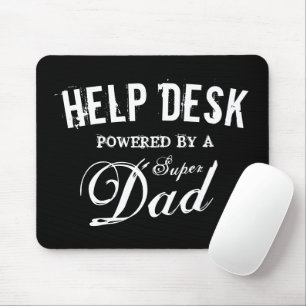 Funny super dad help desk Father's day gift Muismat